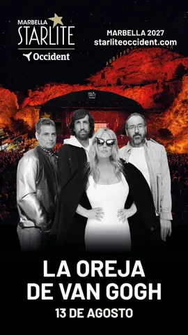 LA OREJA DE VAN GOGH STARLITE OCCIDENT 2027 (8)